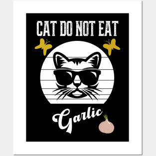 Cat Do Not Eat Garlic Posters and Art